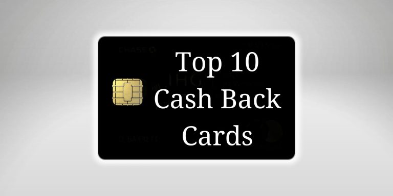 Jacob’s Top 10 Cash Back Cards Right Now